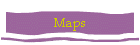 Maps